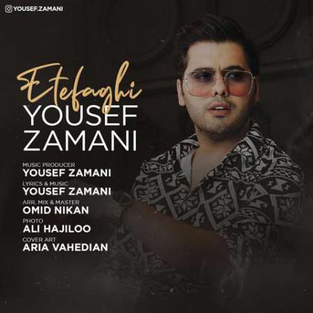 Yousef Zamani Etefaghi PmMusic.iR دانلود آهنگ یوسف زمانی اتفاقی