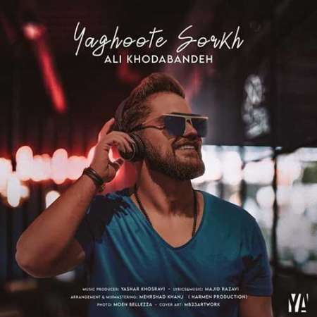 Ali Khodabandeh Yaghoote Sorkh PmMusic.iR دانلود آهنگ علی خدابنده یاقوت سرخ