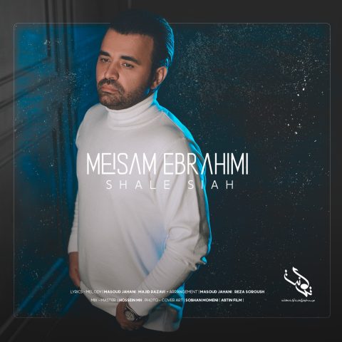 Meysam Ebrahimi Shale Siah دانلود آهنگ میثم ابراهیمی جز تو کی میمونه برام پر زد این قلب دیوونه برات
